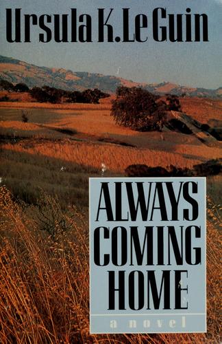 Cover of the Always Coming Home paperback edition by Ursula K. Le Guin, showing a stylized valley landscape in earth tones