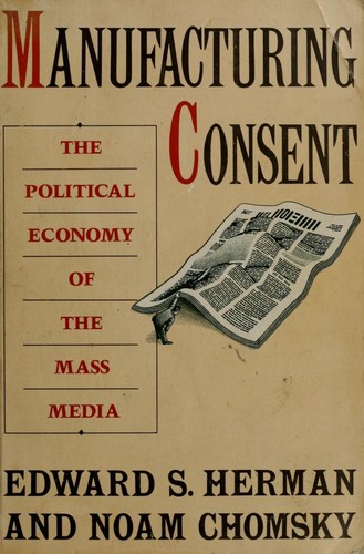 Cover of the Manufacturing Consent paperback edition by Edward Herman and Noam Chomsky, plain text-forward design over a muted background